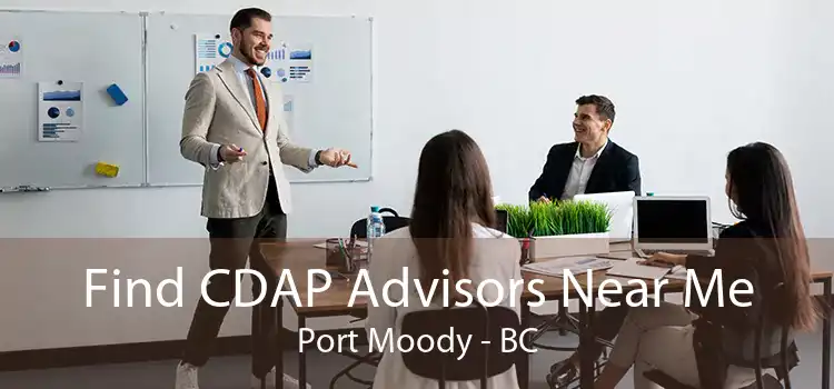 Find CDAP Advisors Near Me Port Moody - BC